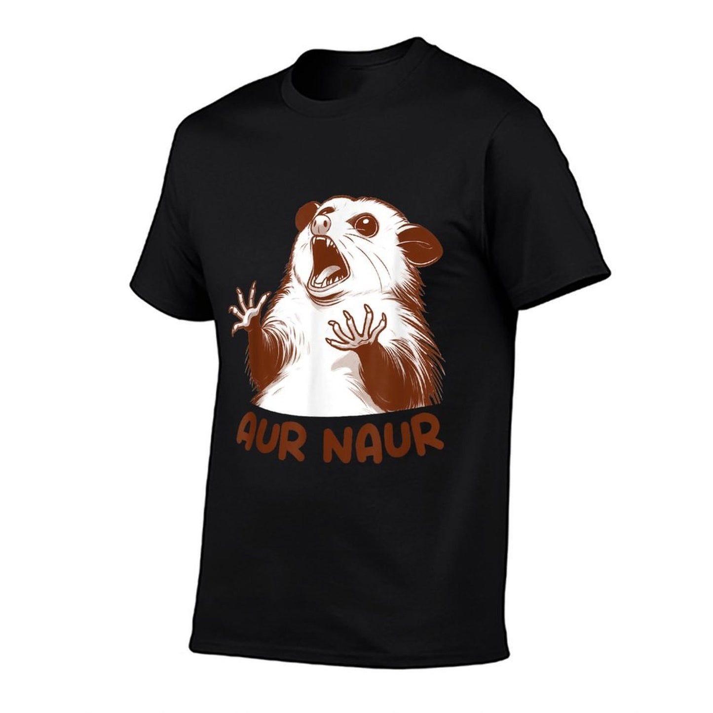 Aur Naur Possum Cute Funny Sarcastic Meme Possum Opossum  Quick-drying T-Shirt