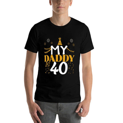 My Daddy Is 40 40th Birthday 1985 40 Years Old Father Dad  Slim-fit Cut T-Shirt