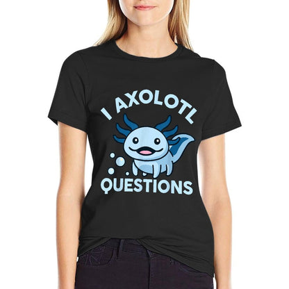 I Axolotl Questions  Slim-fit Cut T-Shirt