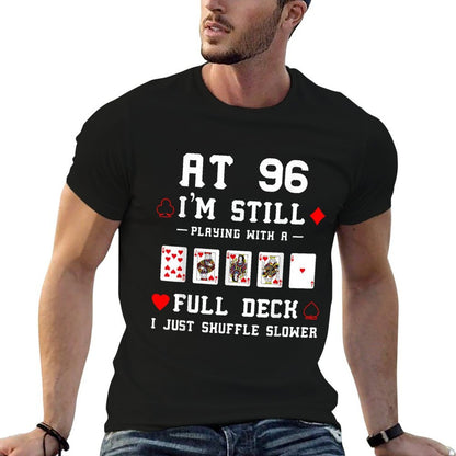 Funny 96th Birthday Gift 96 Year Old Cards  Wrinkle-resistant T-Shirt