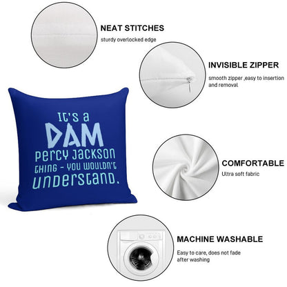 It's A Dam Percy Jackson Thing Drawing Soft Hidden Zipper Throw Pillow