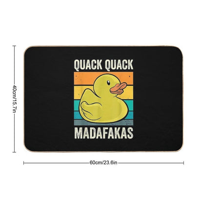 Quack Quack Madafakas Ducks Duck Duck Rubber Duck  Easy Maintenance Bath Mat