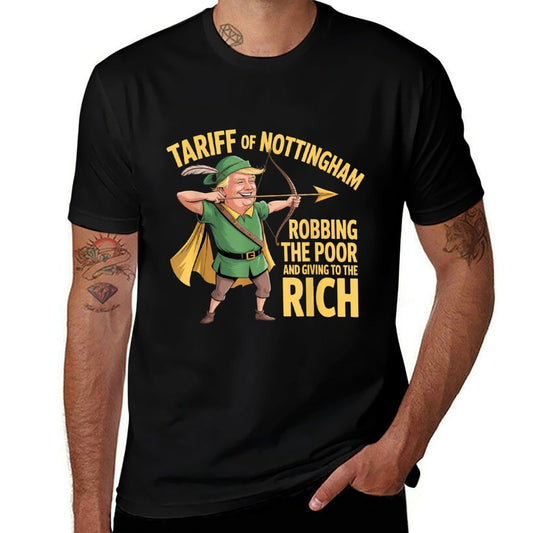 Tariff of Nottingham - Funny Anti Trump Tariff  Durable T-Shirt