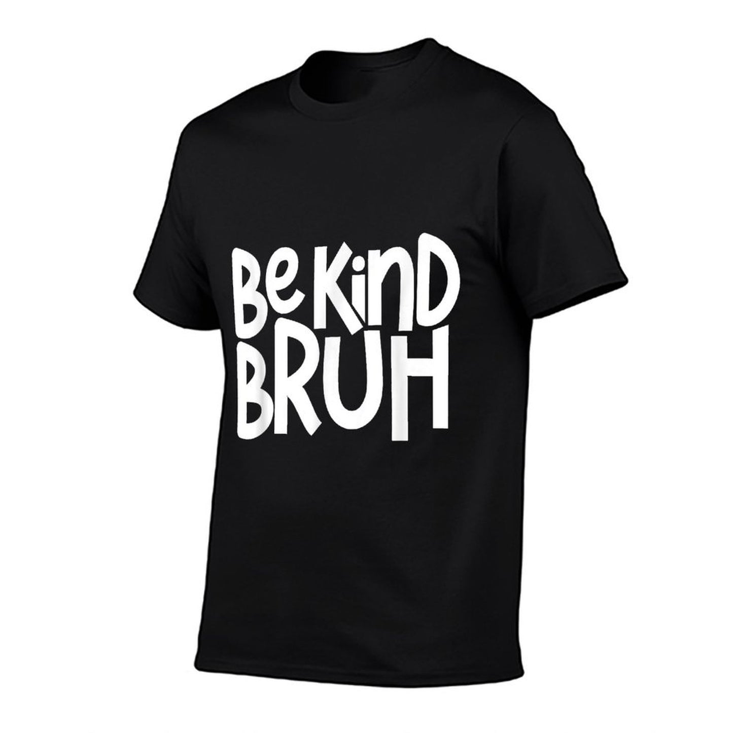 Be Kind Bruh Anti Bullying Kindness Week Unity Day  Trendy Pattern T-Shirt