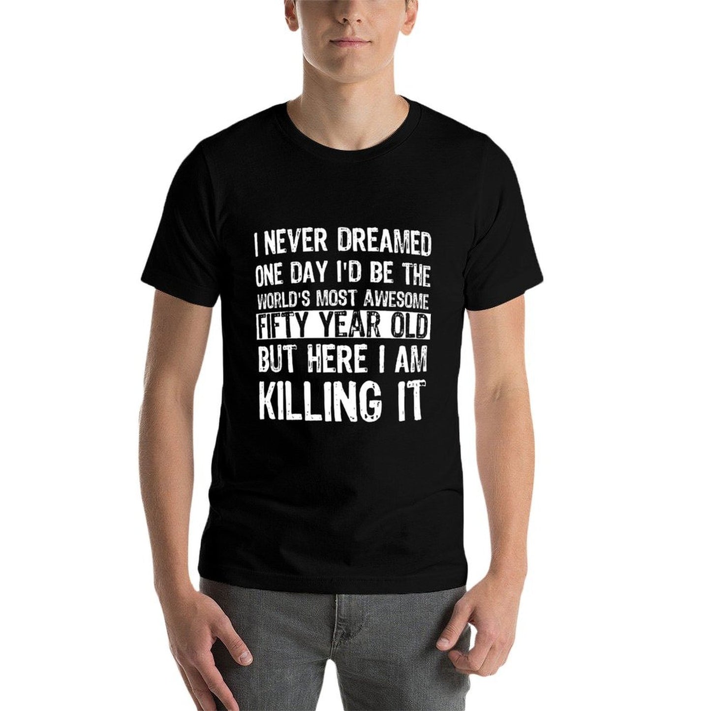 World's Most Awesome Fifty Year Old Funny 50th Birthday  Rolled Sleeves T-Shirt