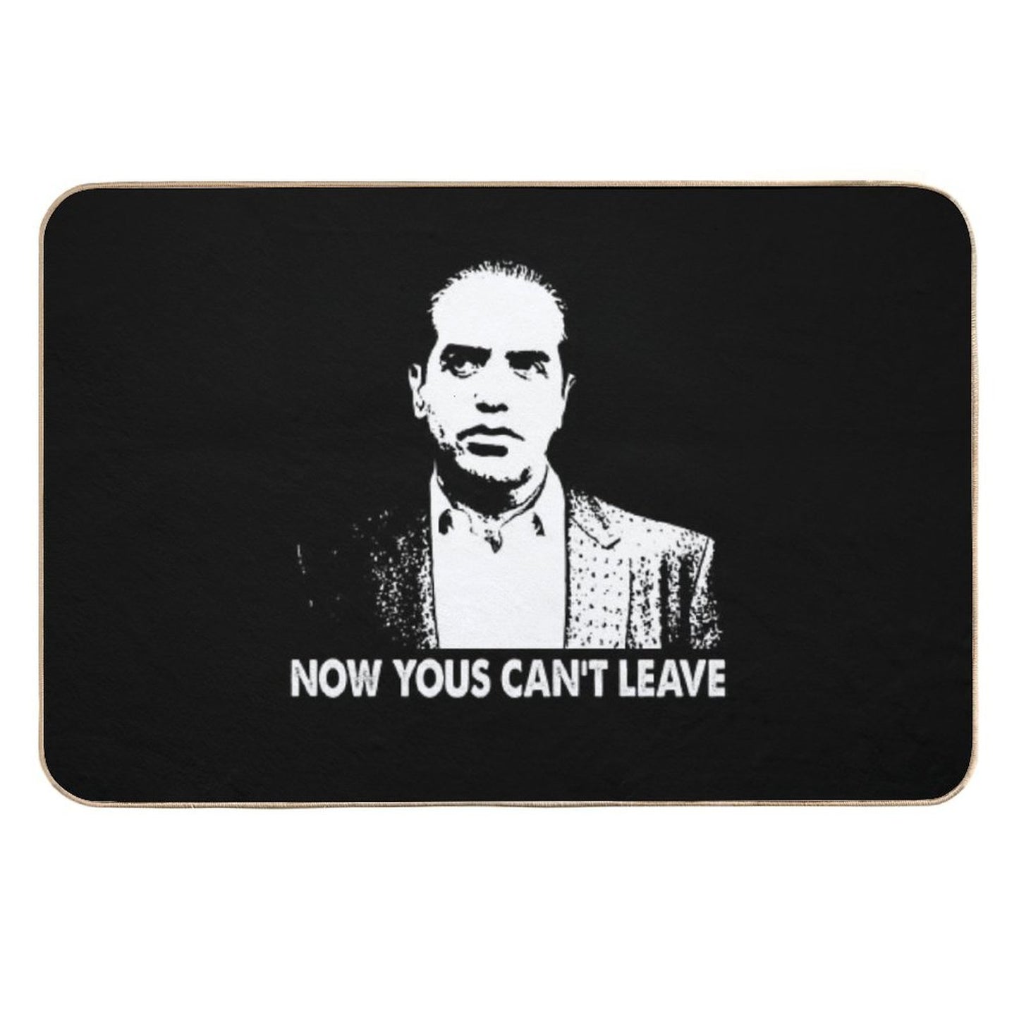 Now Yous Can't Leave Art Retro Black And White  Absorbent Bath Mat