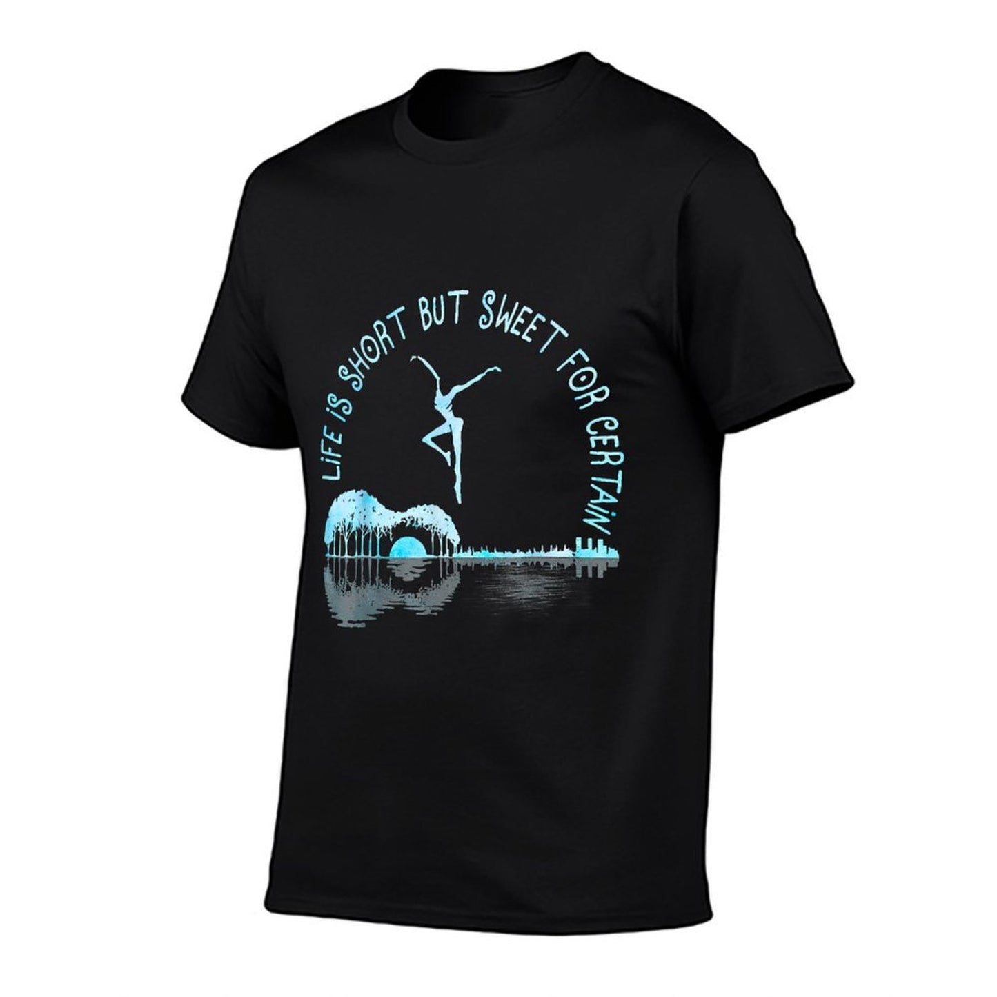 Life Is Short Guitar But Sweet For Certain  Fade-proof Color T-Shirt