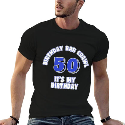 50th Birthday, Birthday Bar Crawl Gift, Birthday Squad  Eco-friendly Material T-Shirt