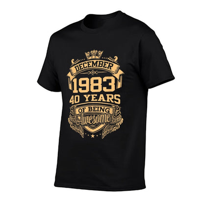 December 1983 40 Years Of Being Awesome 40th Birthday  Graphic-printed T-Shirt