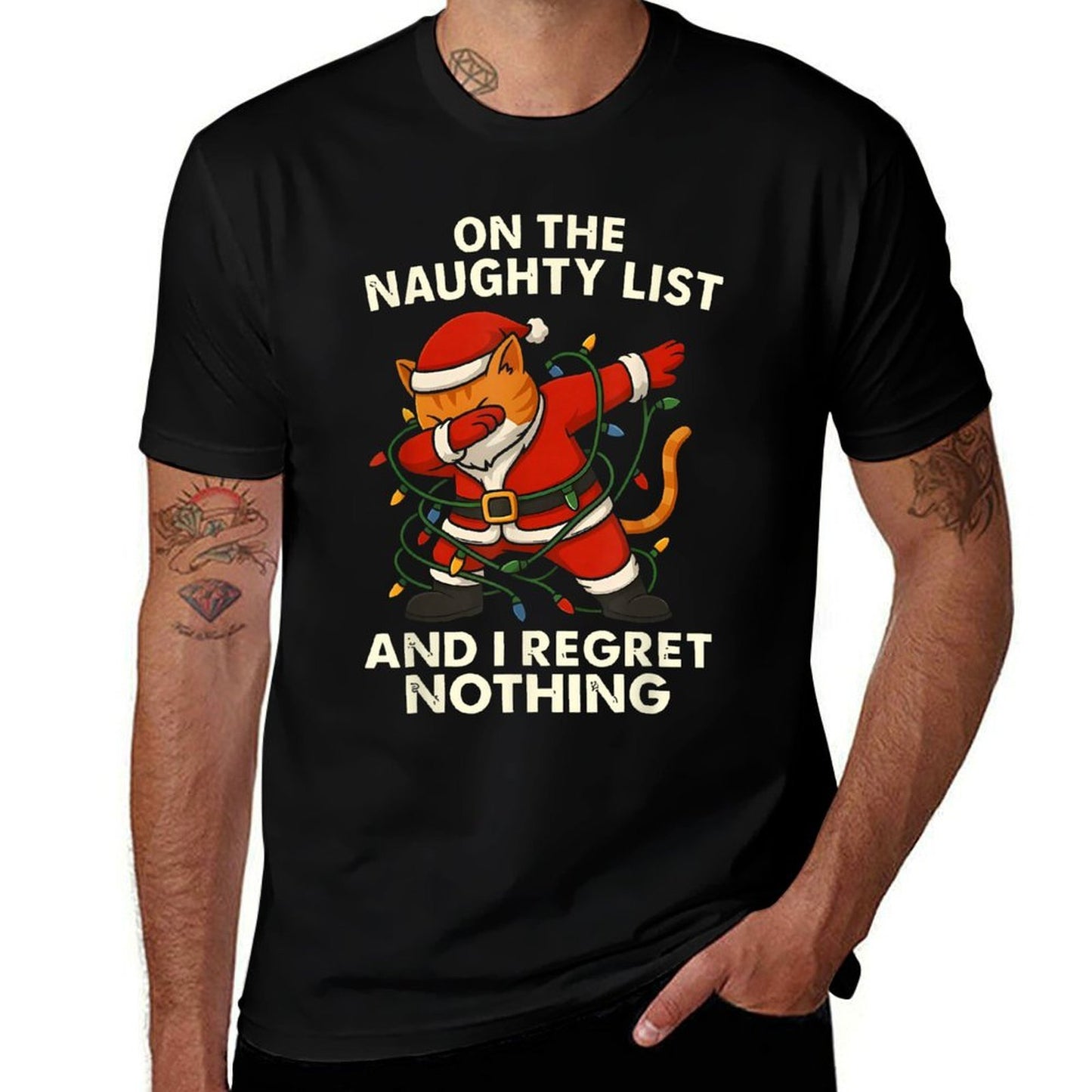 On The Naughty List And I Regret Nothing Santa Cat Funy Xmas  Quick-drying T-Shirt