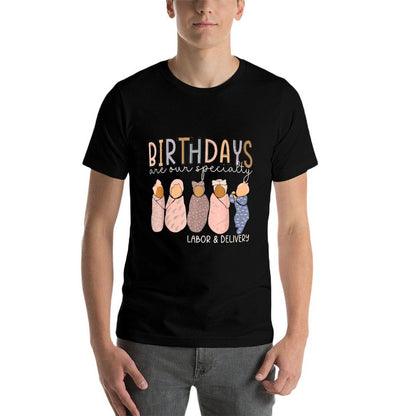Labor And Delivery Birthdays Are Our Specialty L & D Nurse  Heathered Texture T-Shirt