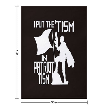 I Put The Tism In Patriotism White Shrink-resistant Throw Blanket