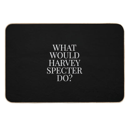 What Would Harvey Specter Do V2 (Black)  Toxin-Free Bath Mat