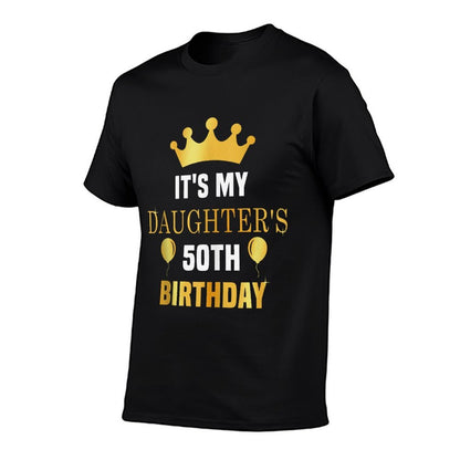 Its My Daughter's 50th Birthday 50 Years Old Golden Bday  Ribbed Collar T-Shirt