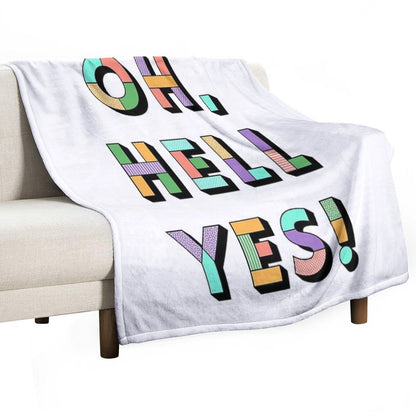 Hell Yes Easy Care Throw Blanket