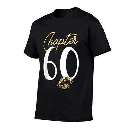 Funny Chapter 60 Leopard Print Lips Kiss 60th Birthday  Easy-care T-Shirt