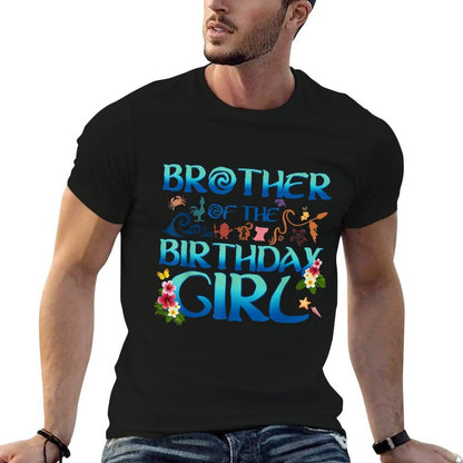 Brother Of The Birthday Girl Cute Oceania Adventure Family  High-quality Stitching T-Shirt