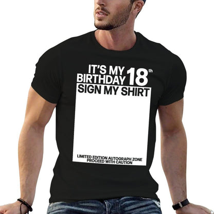 Its My 18th Birthday Sign My 18th Birthday Signature  Trendy Pattern T-Shirt