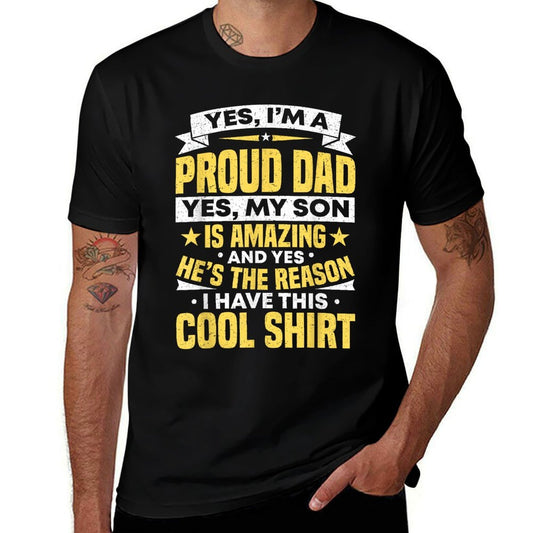 Proud Dad Of A Son Fathers Day From Son  Quick-drying T-Shirt