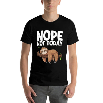 Nope Not Today Sloth  Summer-ready Fabric T-Shirt
