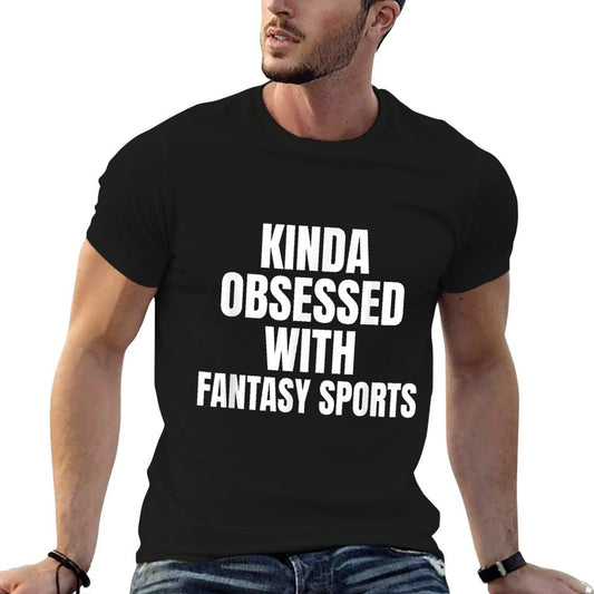 KINDA OBSESSED WITH FANTASY SPORTS FUNNY  Ribbed Collar T-Shirt