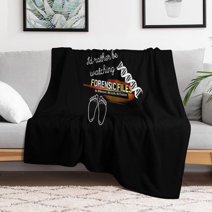 I'd Rather Be Watching Forensic Files Travel-friendly Throw Blanket