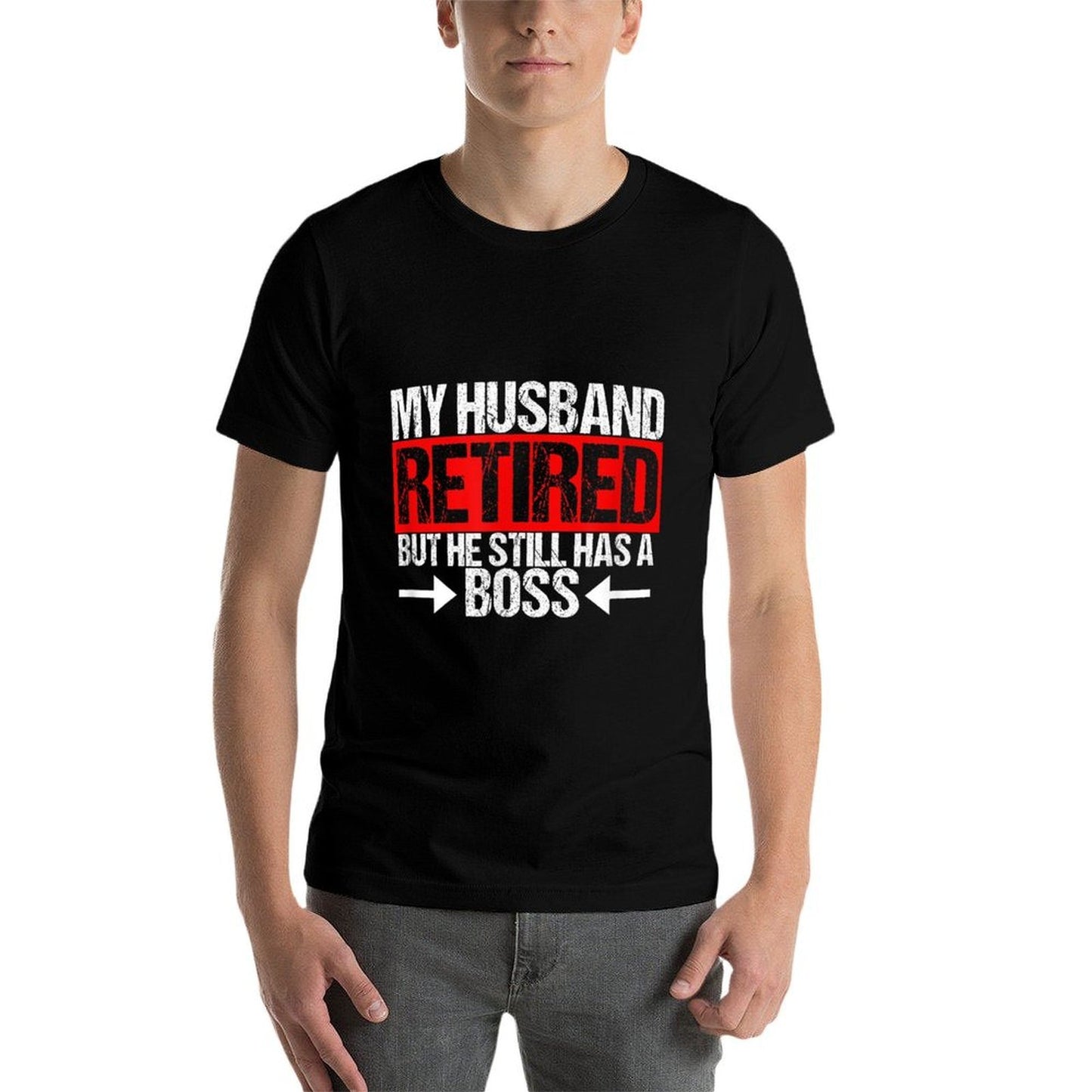 Funny Wife My Husband Retired But He Still Has A Boss  Lightweight T-Shirt