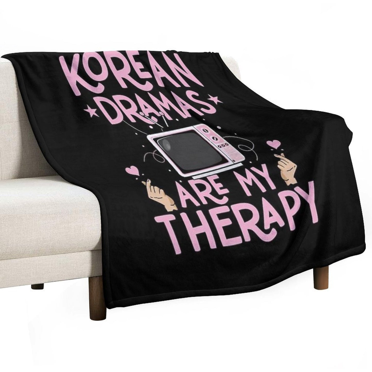 Korean Dramas Are My Therapy Shirt, K-Drama Fan Shirt, K-Drama Addict Shirt, Korean Drama Lover Shirt, Korea Oppa Shirt, K Drama Durable Throw Blanket