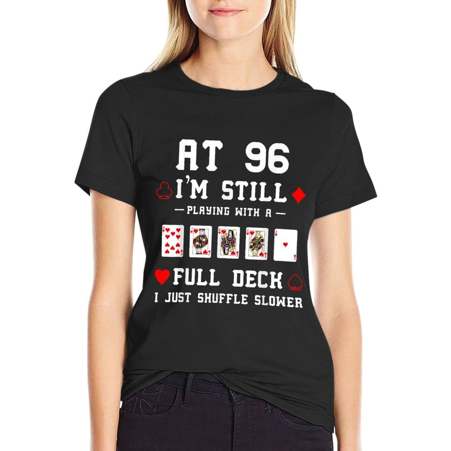 Funny 96th Birthday Gift 96 Year Old Cards  Wrinkle-resistant T-Shirt