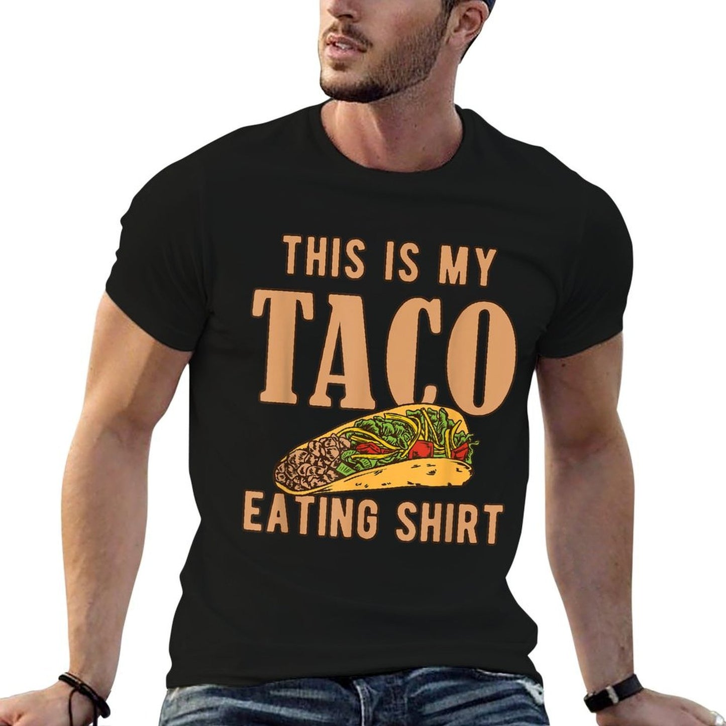 I Love Tacos Clothing - This Is My Taco Eating Comfortable T-Shirt