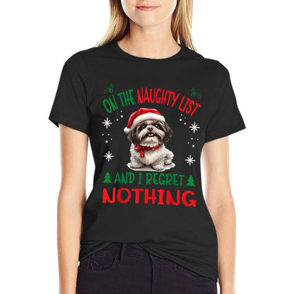 Cute Shih Tzu Dog Christmas On The Naughty List And I Regret for Men Women  Durable T-Shirt