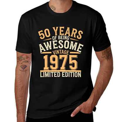 50 Year Birthday Decorations Men Gag 50yr 1975 50th Birthday  High-quality Stitching T-Shirt