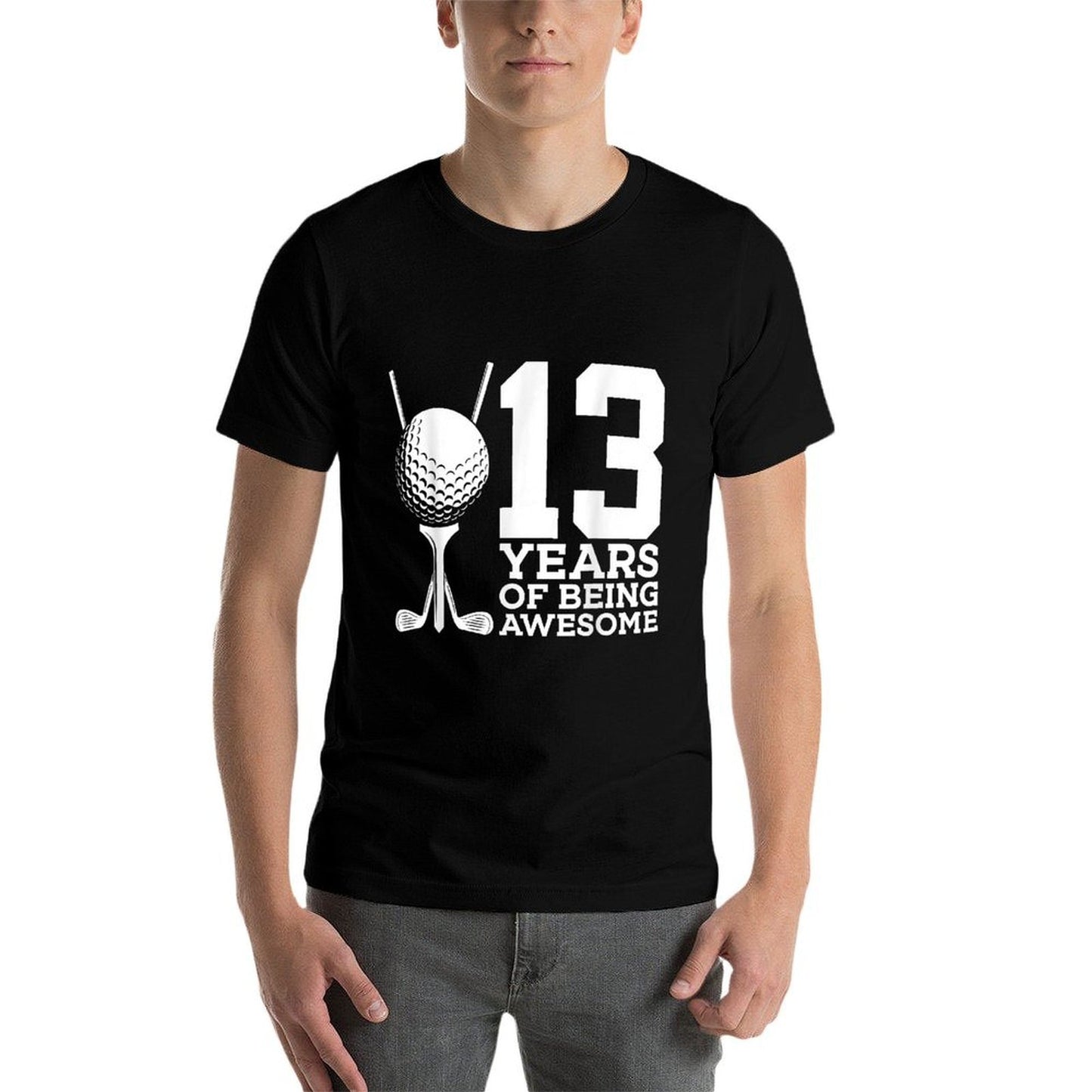 13 YEARS OF BEING AWESOME GOLF 13TH BIRTHDAY  Cotton T-Shirt
