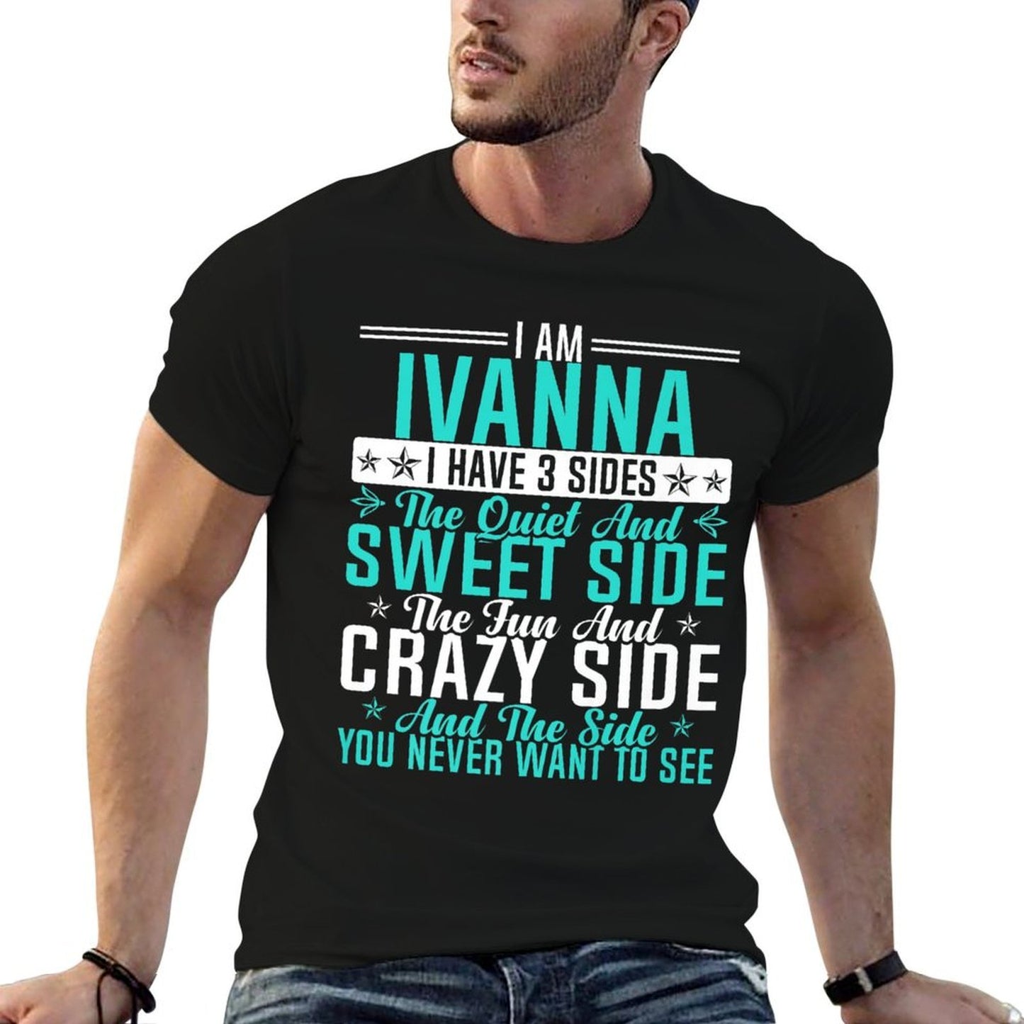 Ivanna I Have 3 Sides Funny Name Humor Nickname Premium  Affordable Price T-Shirt
