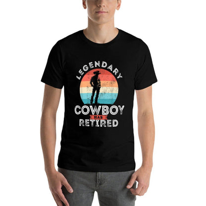 Legendary Cowboy Has Retired, Cowboy Retirement Gifts  Trendy Pattern T-Shirt
