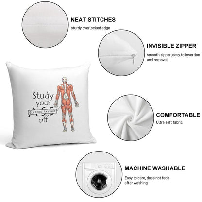 Study Your Gluteus Maximus Off Soft Luxury Feel Throw Pillow