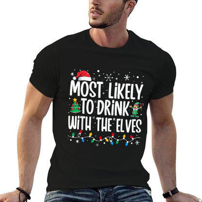 Most Likely to Drink With The Elves Elf Drinking Christmas  Summer-ready Fabric T-Shirt