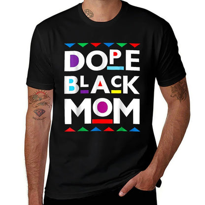 Dope Black Mom History Dope Black Mother  Eco-friendly Material T-Shirt