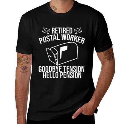 Cute Retired Mailman Post Worker Humor Fan Designs Funny Postal Retirement Gift Goodbye Tension Hello Pension  Odor-resistant T-Shirt