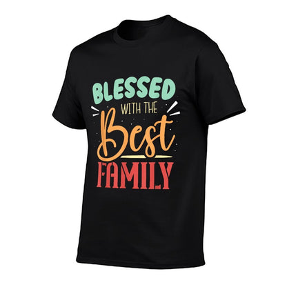 Blessed With The Best Family Reunion Families Family  Moisture-wicking T-Shirt