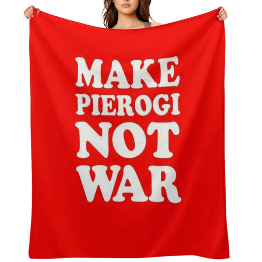 Make Pierogi Not War Polish Food Peace All-season Throw Blanket