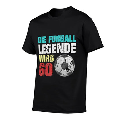 60th Birthday Football Legend 60th Birthday  Relaxed-fit T-Shirt