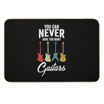 You Can Never Have Too Many Guitars Musician Gift  Versatile Bath Mat