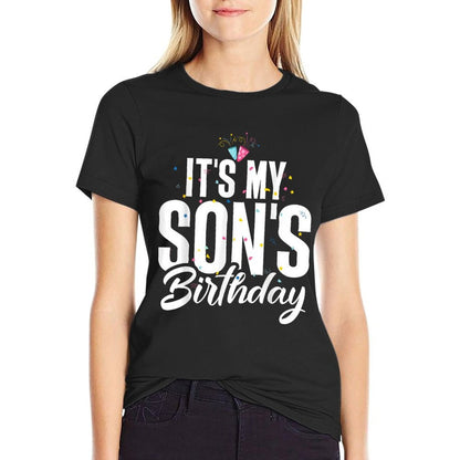 Its My Sons Birthday  Trendy Pattern T-Shirt