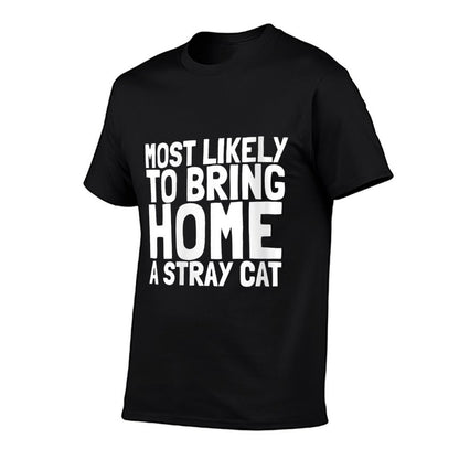 Womens Most Likely To Bring Home A Stray Cat Lover Men Women Kids  Vintage-inspired T-Shirt