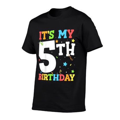 It's My 5th Birthday 5 Five Happy Birthday Boy Or Girls  Tagless Design T-Shirt