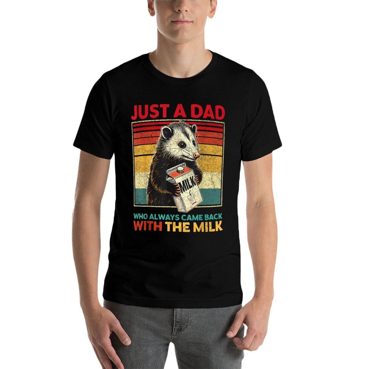 Just A Dad Who Always Came Back With The Milk Fathers Day  Soft T-Shirt