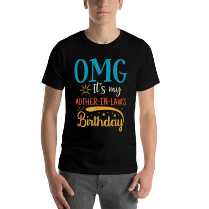 OMG! It's My Mother-in-Law's Birthday Vintage Retro Bday  Relaxed-fit T-Shirt