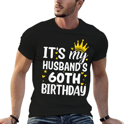It's My Husband's 60 Year Old Birthday Couple 60th  Eco-friendly Material T-Shirt