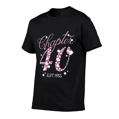 Womens 40th Birthday Girl Chapter 40 Years Old 1985 Fabulous Queen  Versatile T-Shirt